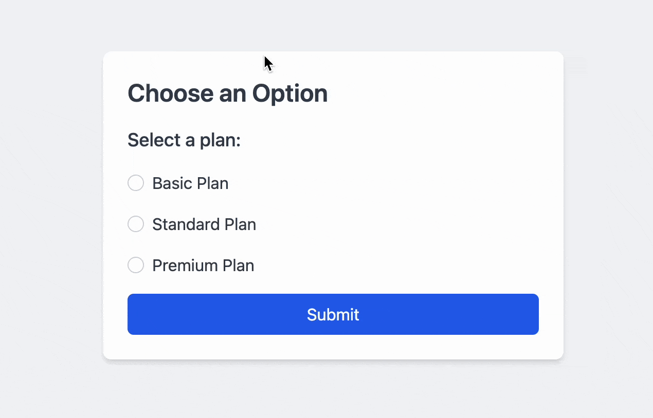 a radiogroup with three radio controls. The user selects the first option, tabs to the submit button, then tabs backward and selects different options.
